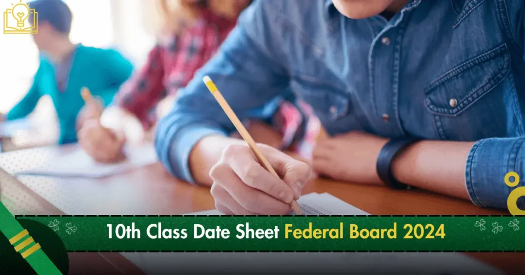 10th Class Date Sheet Federal Board 2024