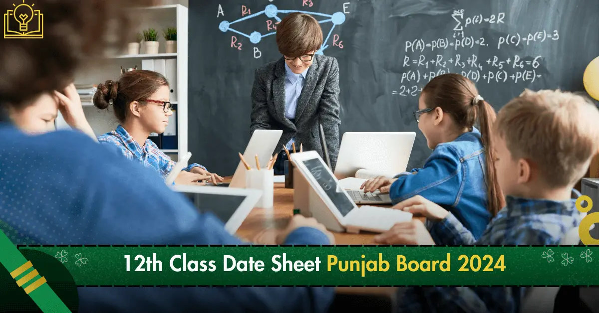 12th Class Date Sheet Punjab Board 2024